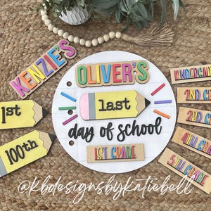 Personalized First Day of School Interchangeable Name Sign, Last Day of School Sign, 100th Day of School Sign, Picture Prop, K-12 Grades bild 1