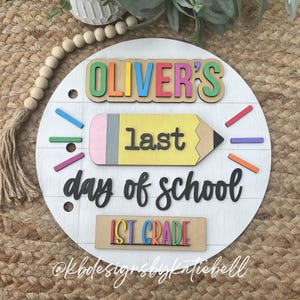 Personalized First Day of School Interchangeable Name Sign, Last Day of School Sign, 100th Day of School Sign, Picture Prop, K-12 Grades bild 8