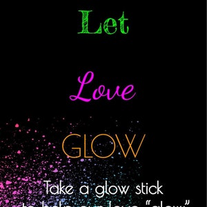 Let Love Glow Sign