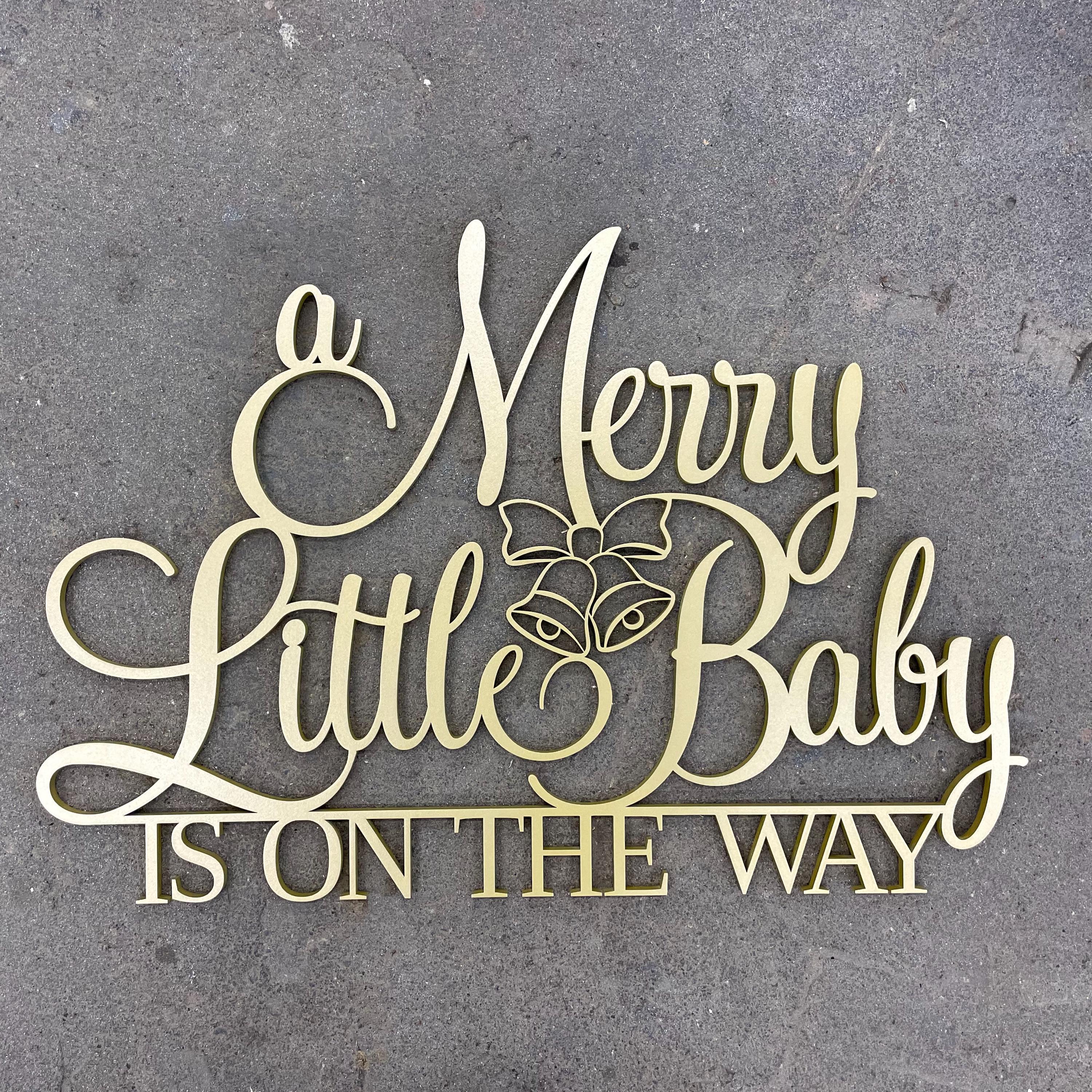 Merry Way A Merry Little Baby is on the Way Sign for Christmas Baby Shower ...