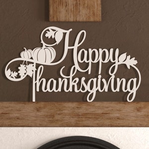 Thanksgiving Decor, Thanksgiving Decorations, Thanksgiving Sign, Thanksgiving Banner, Fall Mantel Decor, Holiday Decor, Happy Thanksgiving
