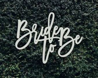 Bride To Be Sign, Bride To Be Banner, Large Bride To Be Sign, Backdrop Sign, Wooden Wall Decor, Bridal Party Decorations