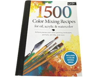1500 Color Mixing Recipes For Oil Acrylic Watercolor Painting Book Artist NEW