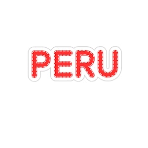 Peru Stickers, Reizen Thema Geschenken, Gestanste Stickers, Outdoor Stickers, Peruaanse Stickers, Naam van het land, Spaanse Stickers, Peru Souvenir, Auto