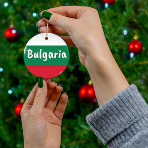 Bulgaria Ornament,  Bulgarian Flag, Tree Decoration, Novelty Souvenir, World Traveler Gift,  Keepsake Gifts, Stocking Stuffer Gift, Ceramic