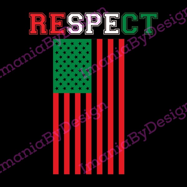 RESPECT - African American Flag (SVG/PNG)