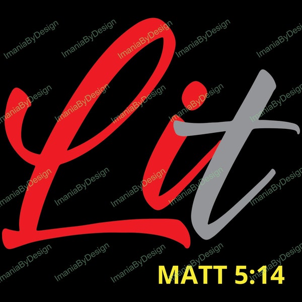 Lit - Matt 5:14 (SVG/Ai/JPG/PNG)