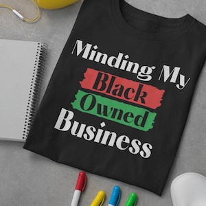 Minding My Black Owned Business (SVG)