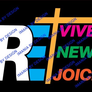 Revive Renew Rejoice (Ai/SVG/PNG/JPG)