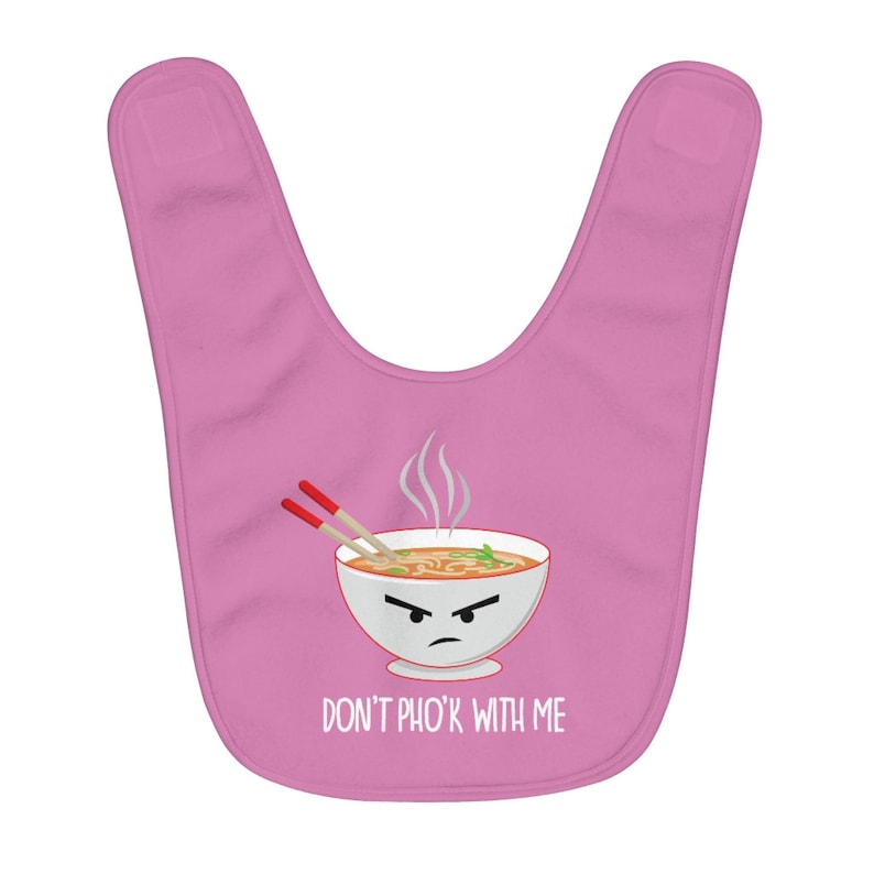 Light Pink Don/'t Pho/'k With Me Baby Bib