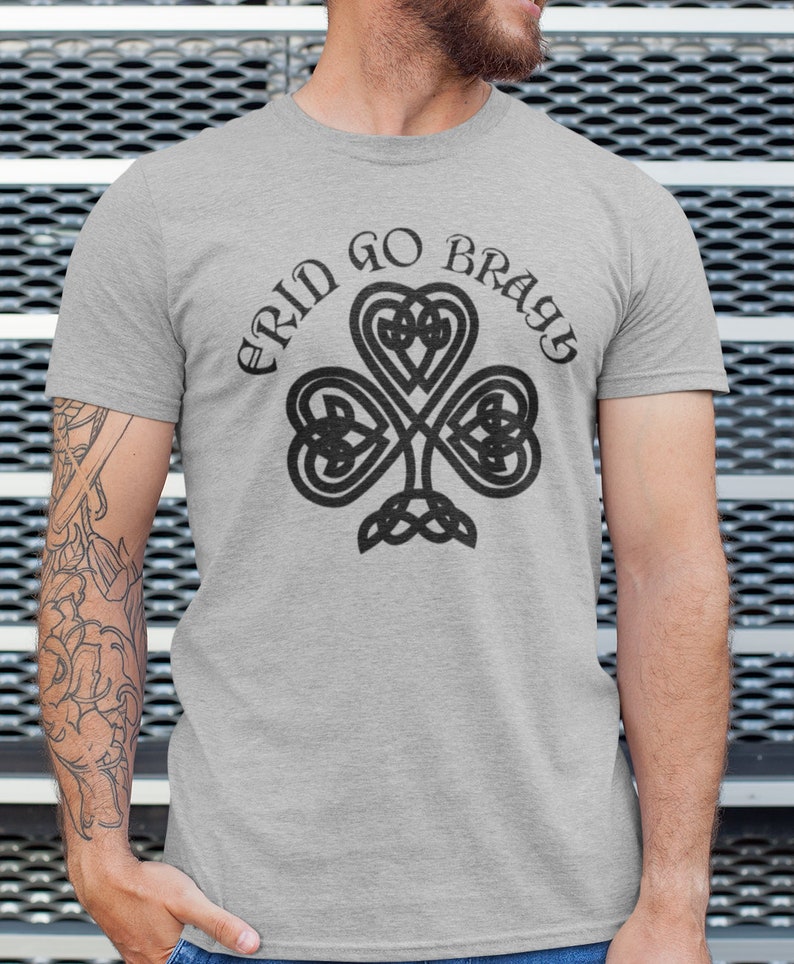 Erin Go Bragh T-Shirt, Irish Gaelic T Shirt Ireland Lover Tee, Celtic Shamrock Knot Symbol Gift, Unisex Celtic Knot Apparel, Lucky Irish image 2