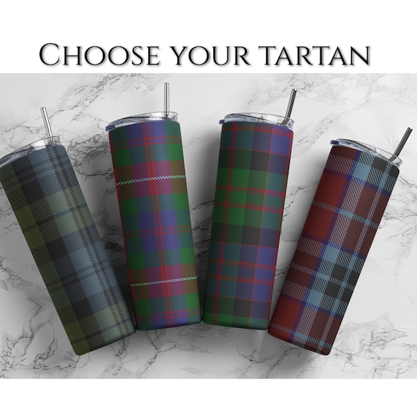 Scottish Clan Tartan Tumbler, Your Family Tartan Skinny Tumbler, 20oz. Scots Heritage Gift, Clans Wallace MacDonald Fraser Campbell and More