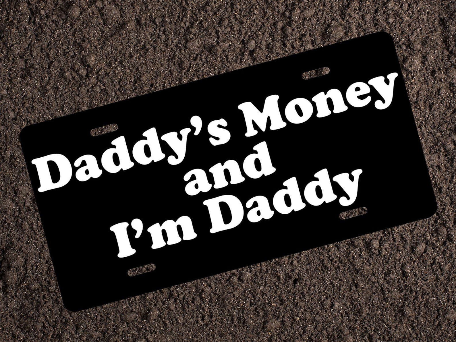Daddy's Money and I'm Daddy Novelty Tag Custom Car Etsy