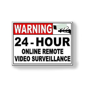 Warning 24 Hour Online Remote Video Surveillance