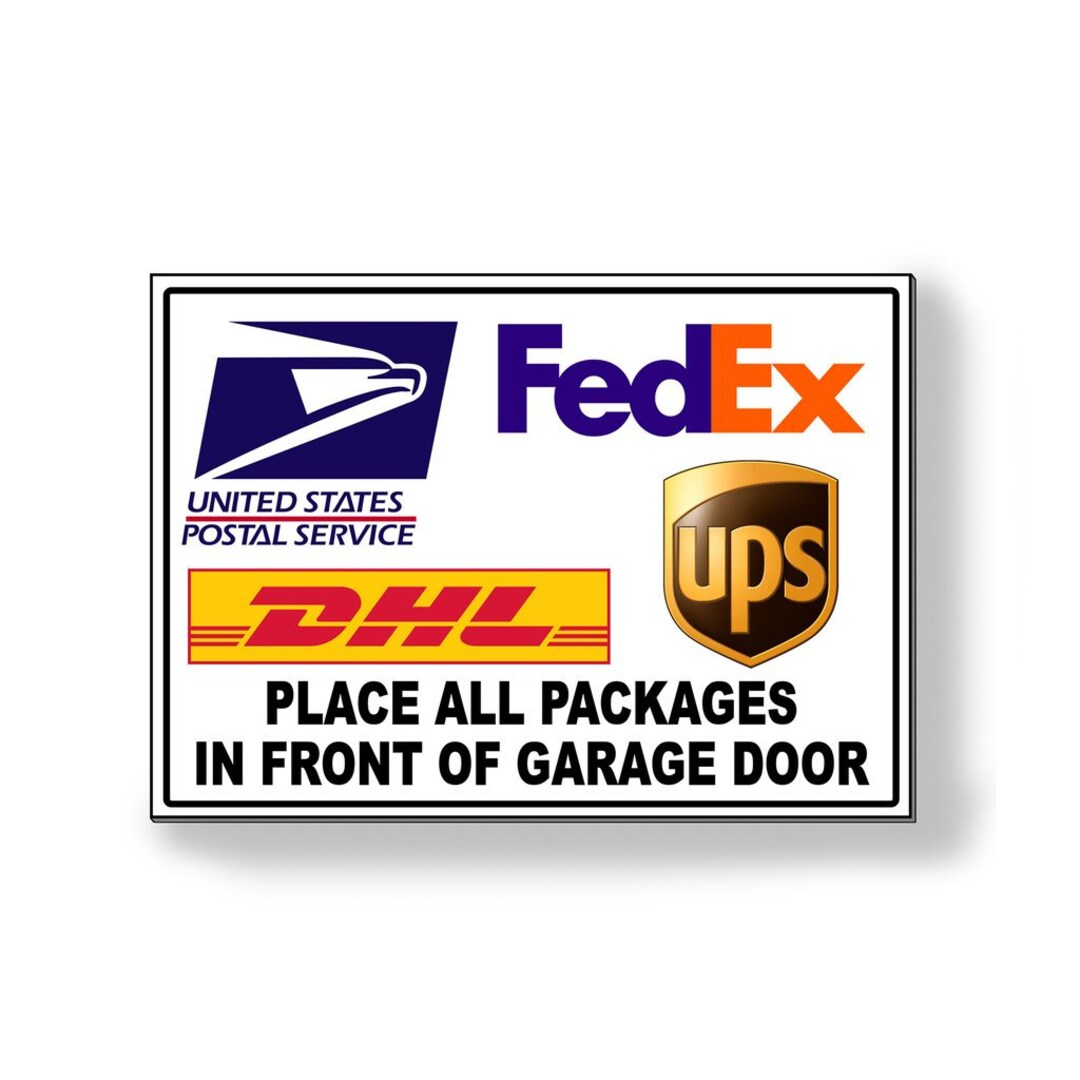 Delivery Instructions Place All Packages in Front of Garage Door Usps ...