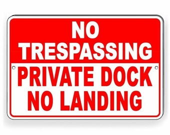 Cartello in metallo con scritta Warning Private Dock No