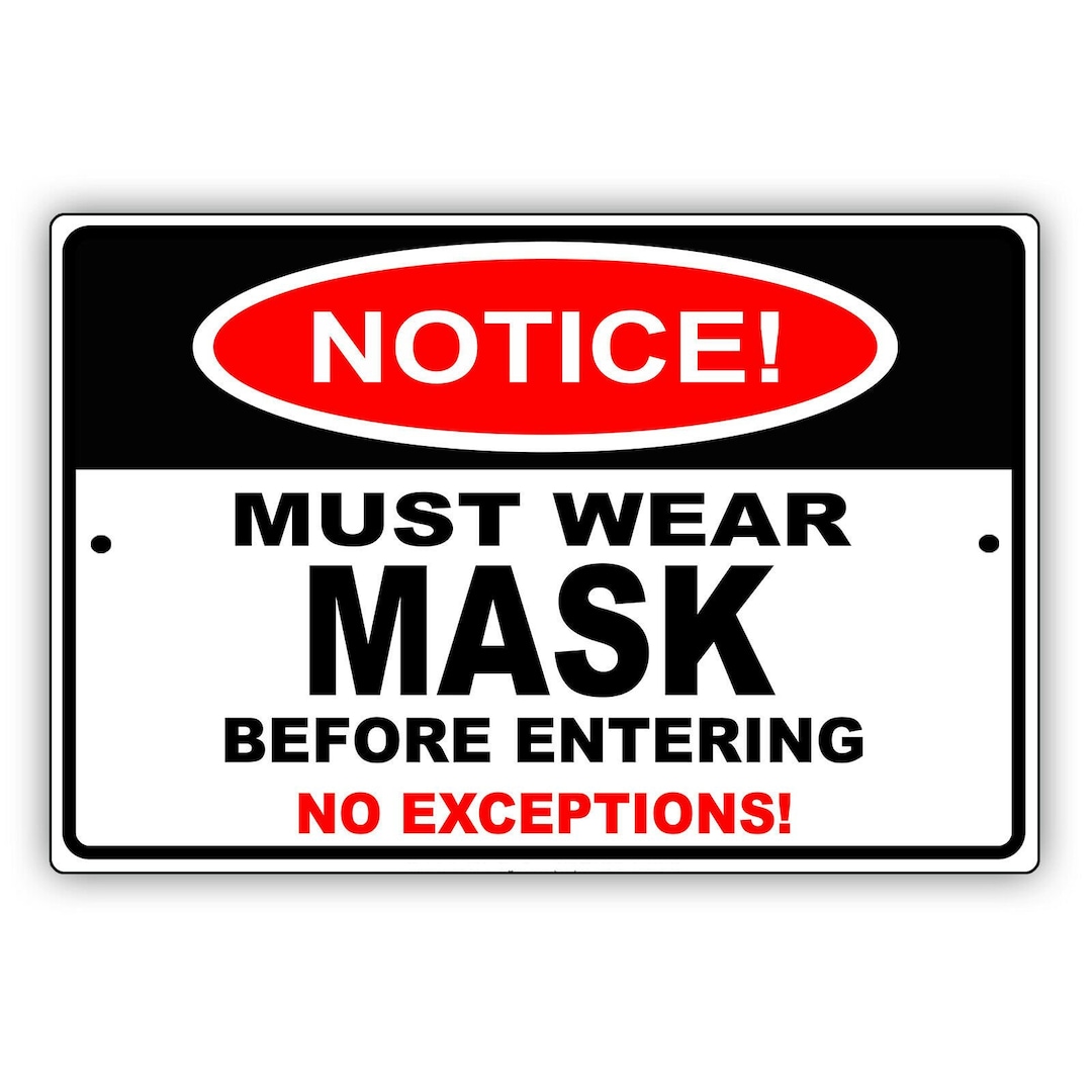 Notice Must Wear Mask Before Entering for Door or Window Aluminum Metal ...