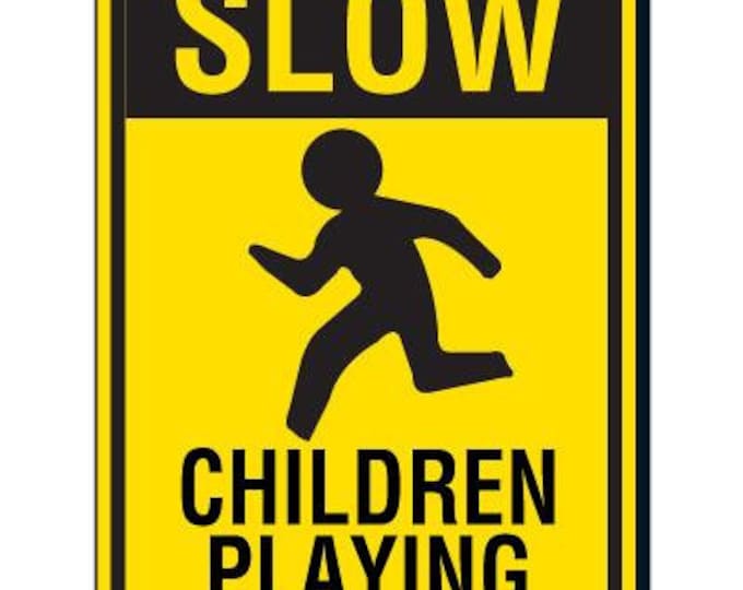 Slow Children Playing Sign - Etsy