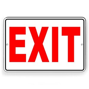 May include: White rectangular sign with black border and red text that reads "EXIT".