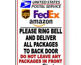 Ring Doorbell Place Pacs In Box Do Not Leave On Steps Metal Sign 5 SIZES SI195 