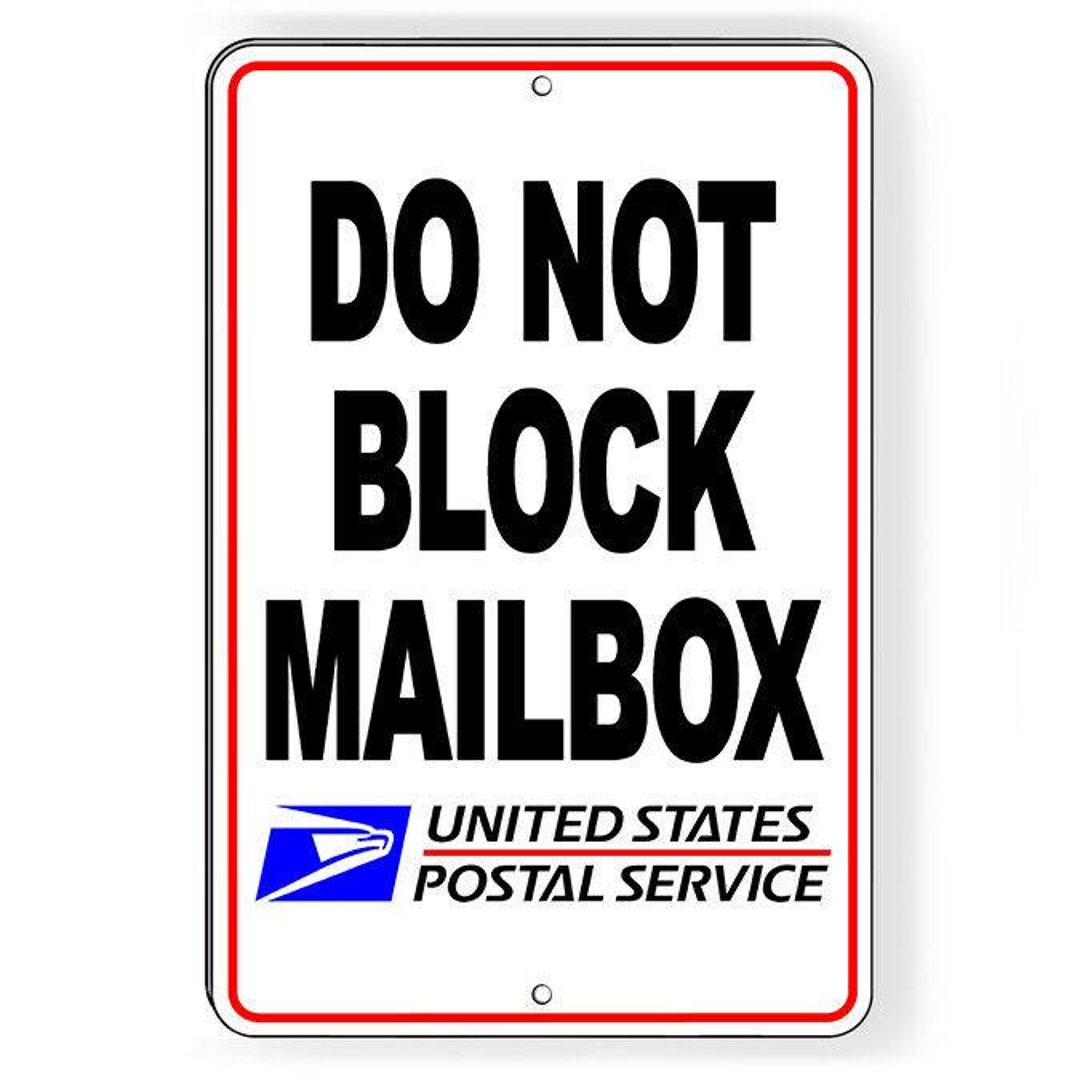 Do Not Block Mailbox USPS Metal Sign No Parking Etsy