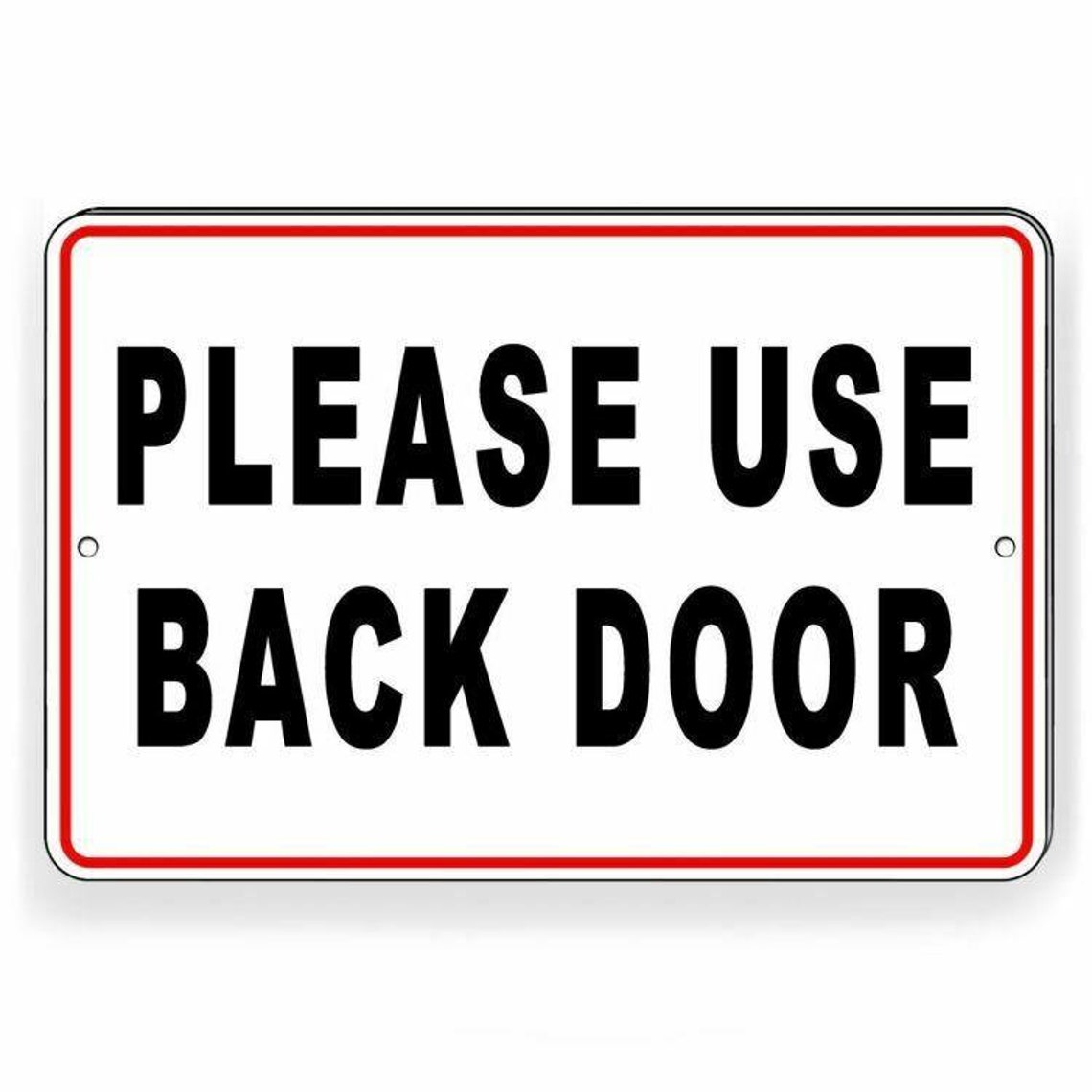 Please Use Back Door Sign Metal WARNING Delivery Notice Please Etsy