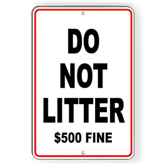 No Littering Sign Fine