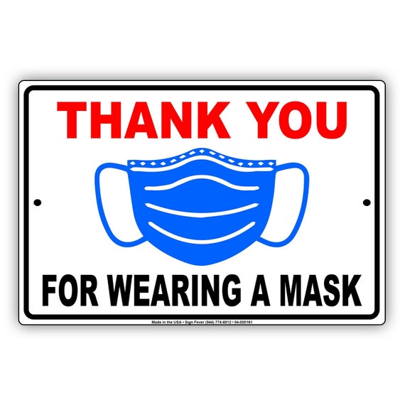 Thank You for Wearing A Mask for Your Own Safety Door or | Etsy