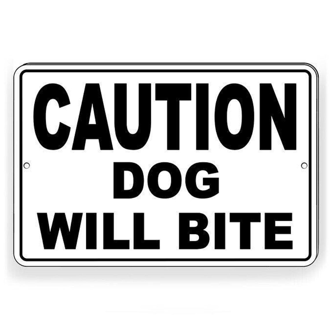 Caution Dog Will Bite Metal Sign Security Warning - Etsy