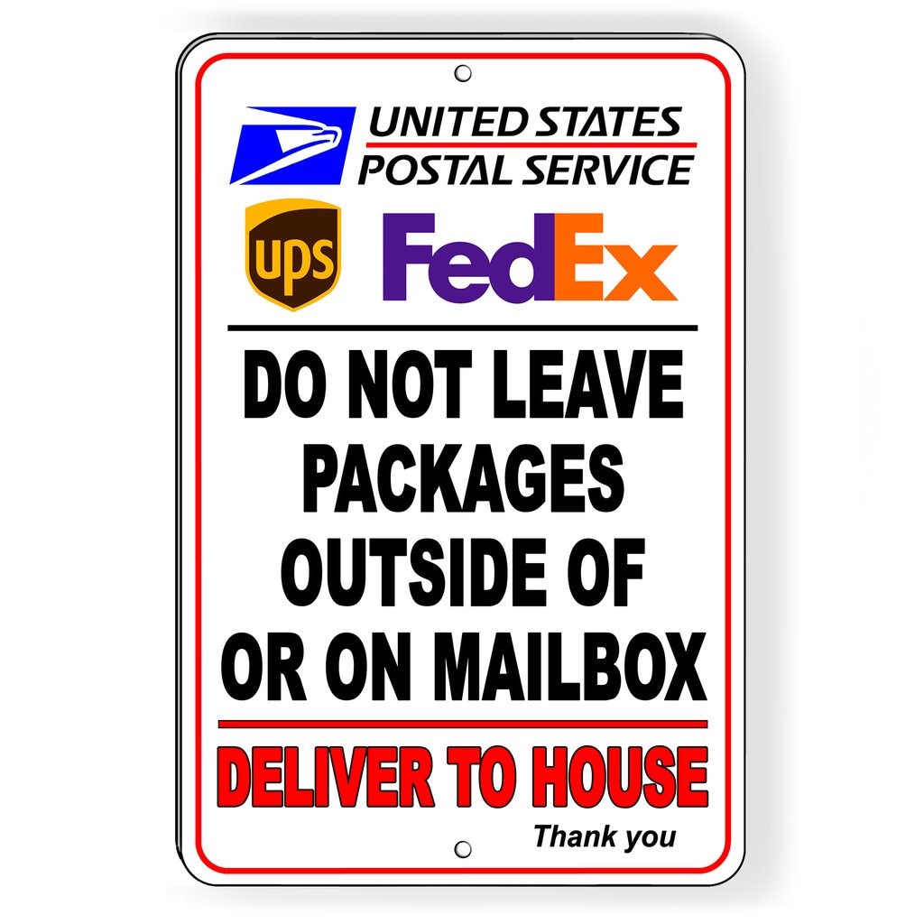Do Not Leave Packages Outside of Mailbox Deliver to House - Etsy