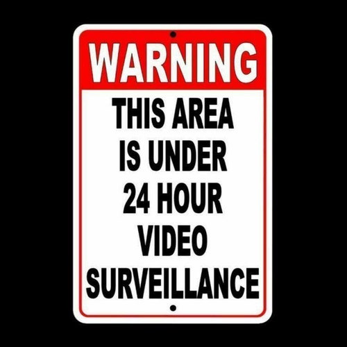 24 Hour Video Surveillance Sign Security Camera Sign Warning Etsy