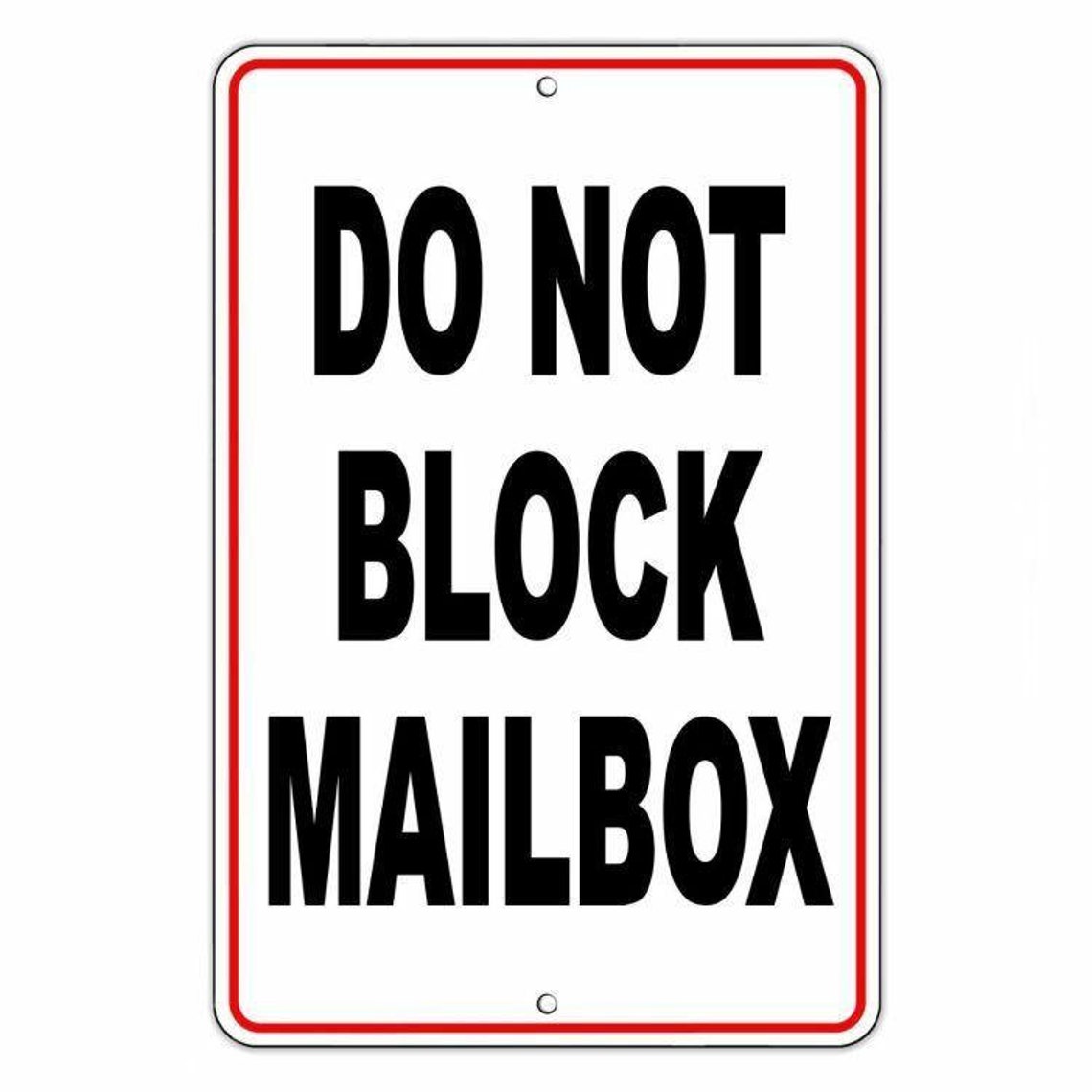 Do Not Block Mailbox Metal Sign No Parking WARNING Towed Vehicle Car ...