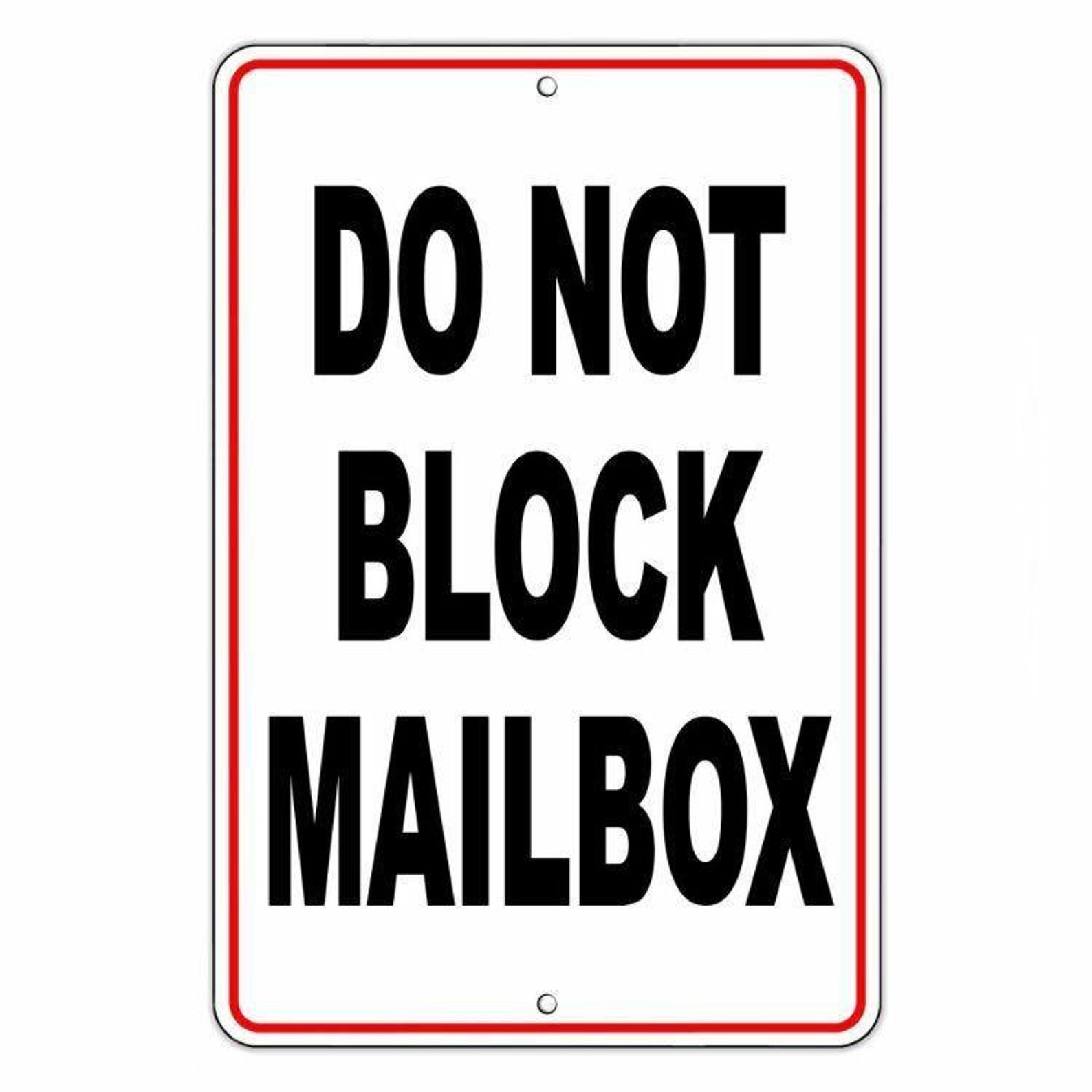 Do Not Block Mailbox Metal Sign No Parking WARNING Towed Etsy