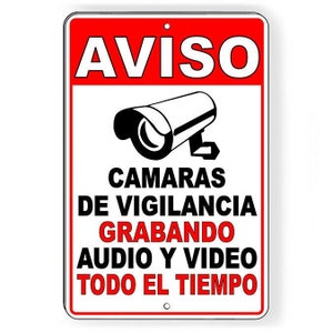 Spanish Aviso 24 Hour AUDIO Video Surveillance Camera Metal Sign