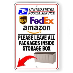 Please Leave All Packages Inside Storage Box Arrow Left Sign Metal deliver SI238