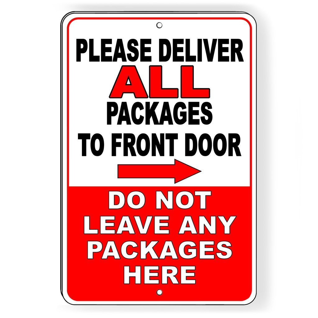 Please Deliver All Packages To Front Door Arrow Right Do Not Etsy