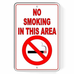 Metal Sign WARNING No SmokingIn This Area Aluminum Won&#39;t Rust best SNS03