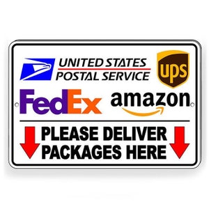 Please Deliver Packages Here Arrows Down Metal Sign USPS UPS FEDEX