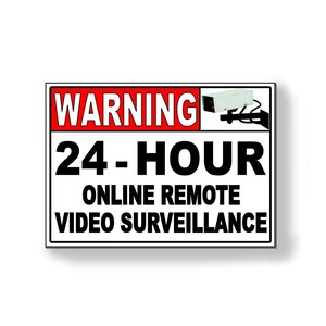 Warning 24 Hour Online Remote Video Surveillance
