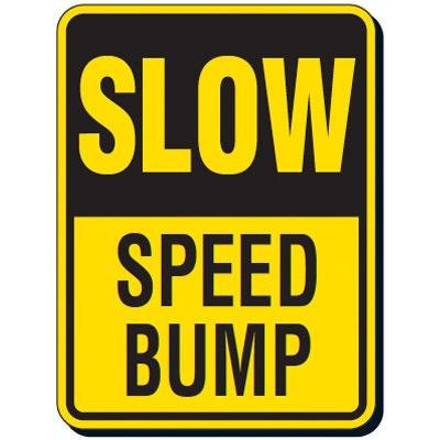 Speed Bump  Free Delivery