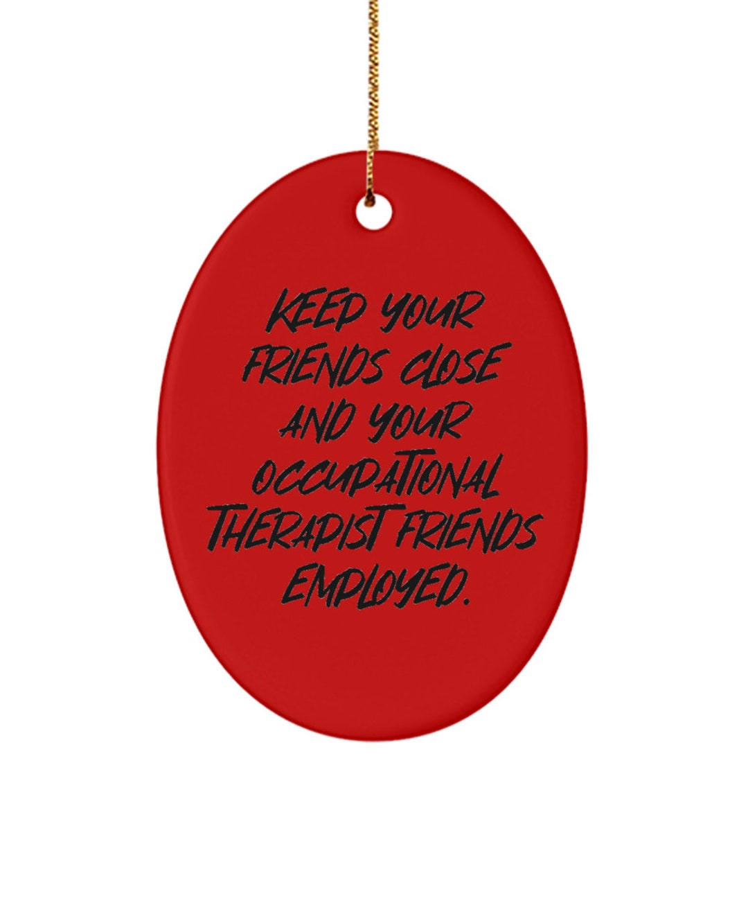 Funny Occupational Therapist Gifts Keep Your Friends Etsy