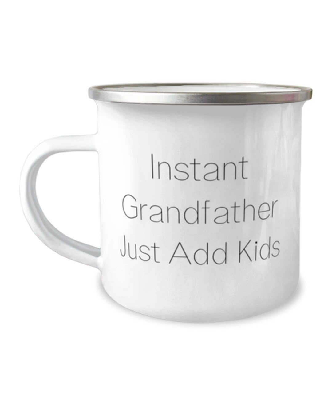 Best Grandfather 12oz Camper Mug, Instant Grandfather Just Add , Present for Grandfather, Epic