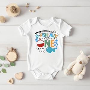 First Birthday Bodysuit, Fishing Birthday Outfit, O-fish-ally One Shirt, Baby Boy Girl 1st Birthday, Gone Fishing Outfit, Gifts Under 20