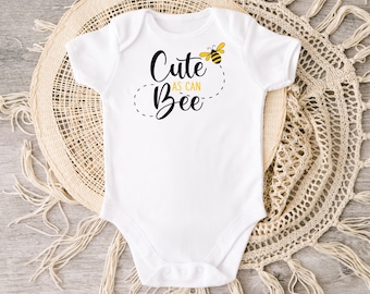 Cute As Can Bee, Honey Bee Baby Outfit, Cute Baby Bee Bodysuit, Bumble Bee Baby Gift, Baby Shower Gift, Little Honey Bee, Baby Clothes