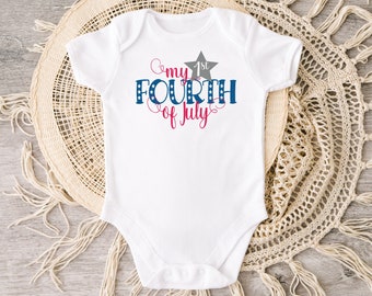 My 1st Fourth Of July, Independence Day Baby Outfit, 4th Of July Baby Clothes, Baby 1st 4th Bodysuit, 4th of July Baby Gift, Patriotic Baby