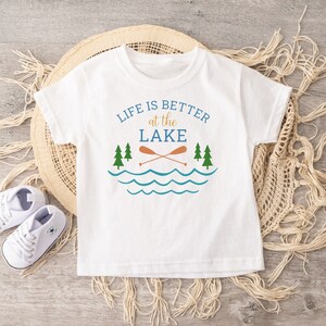 Life Is Better At The Lake T-Shirt, Kids Summer Clothes, Kids Lake Shirt, Lake Vacation Shirt, Camping Shirt, Toddler Tshirt, Boating Shirt