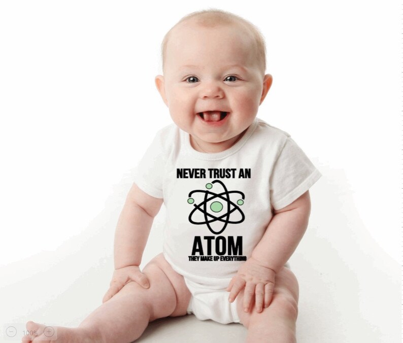 Never Trust an Atom Onesie Science Nerd Chemistry Baby Etsy