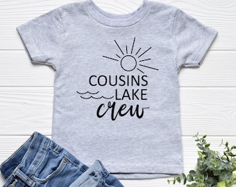 Cousins Lake Crew Toddler Shirt: Family Vacation Tee
