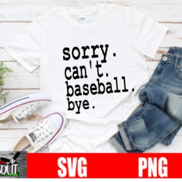 Sorry Cant Baseball Bye Svg Etsy Ireland