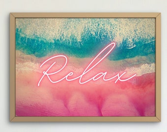 Pode incluir: Uma impressão emoldurada com uma cena de praia abstrata rosa, azul e branca. A palavra "Relax" está escrita em letras de néon rosa.